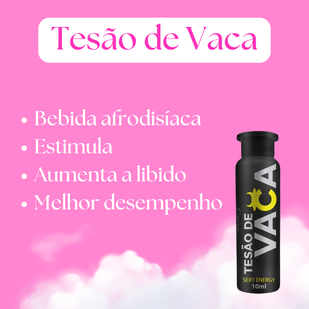 Tesão de Vaca Estimulante Feminino