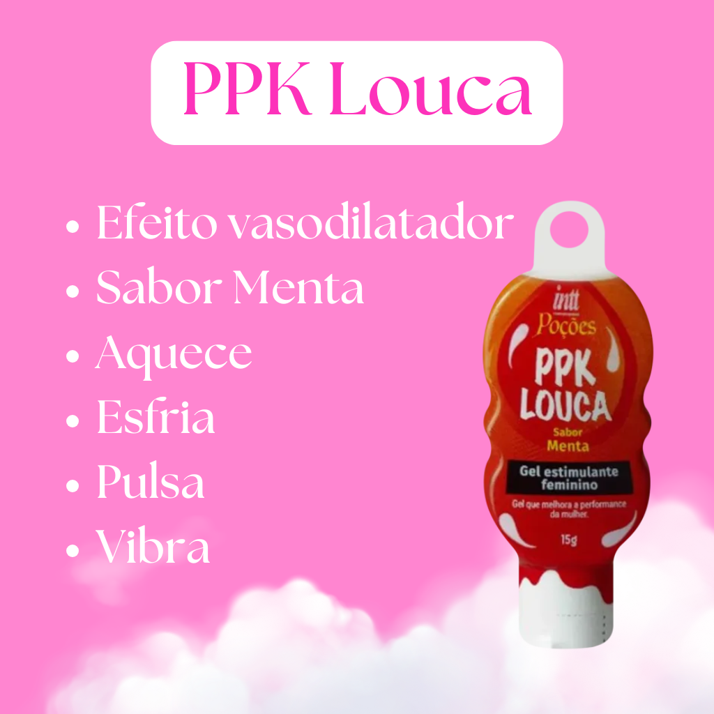 Ppk Louca Gel Estimulante Feminino 15g Poções Intt